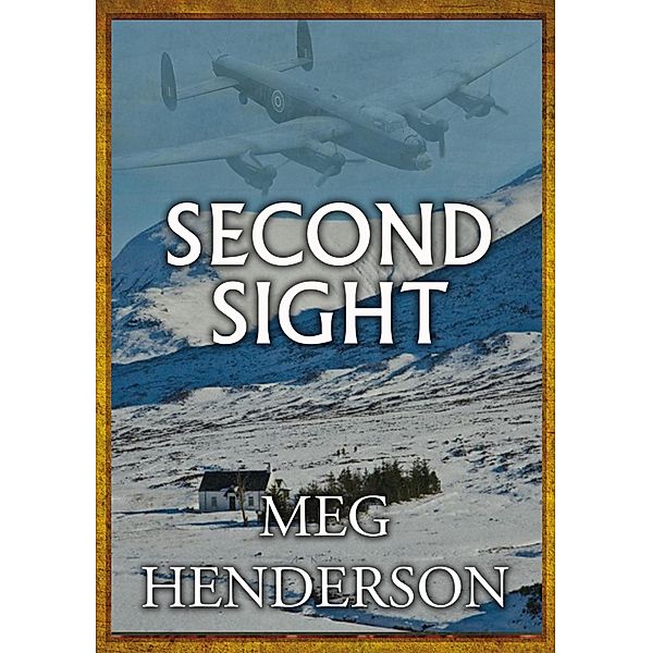 Second Sight, Meg Henderson