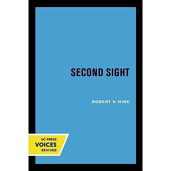 Second Sight, Robert V. Hine