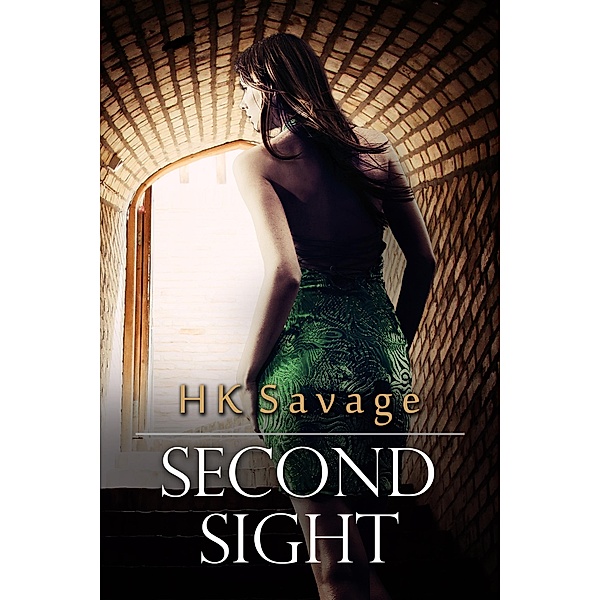 Second Sight (The Admiral's Elite, #1) / The Admiral's Elite, Hk Savage