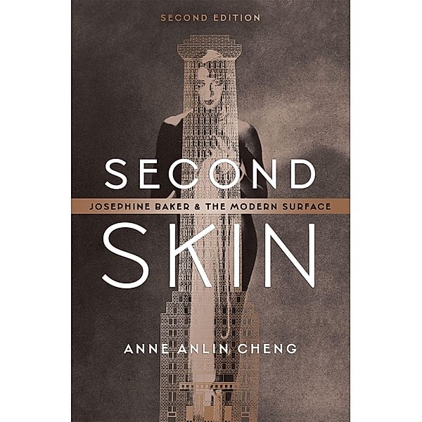 Second Skin, Anne Anlin Cheng