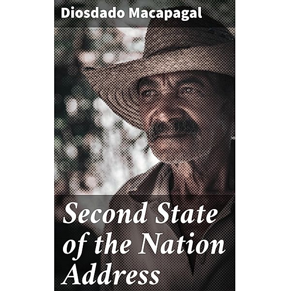 Second State of the Nation Address, Diosdado Macapagal