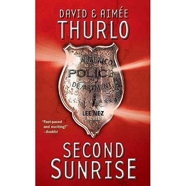 Second Sunrise / Lee Nez Bd.1, Aimée Thurlo, David Thurlo
