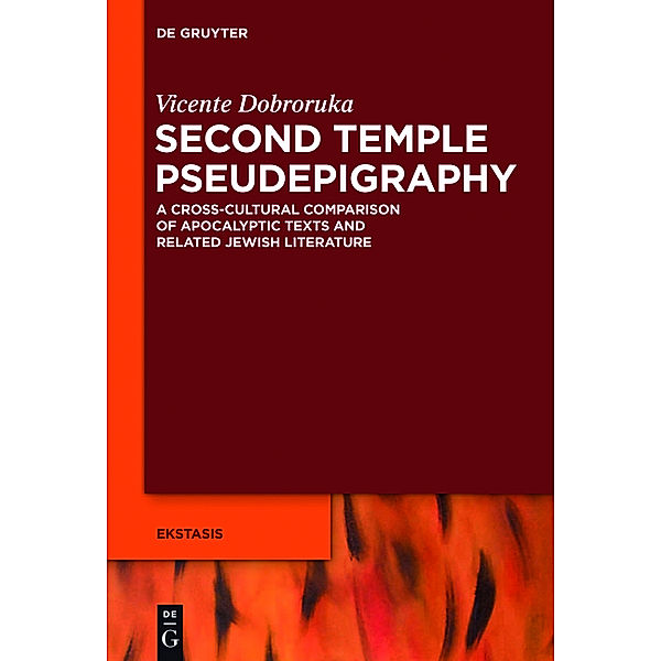 Second Temple Pseudepigraphy, Vicente Dobroruka