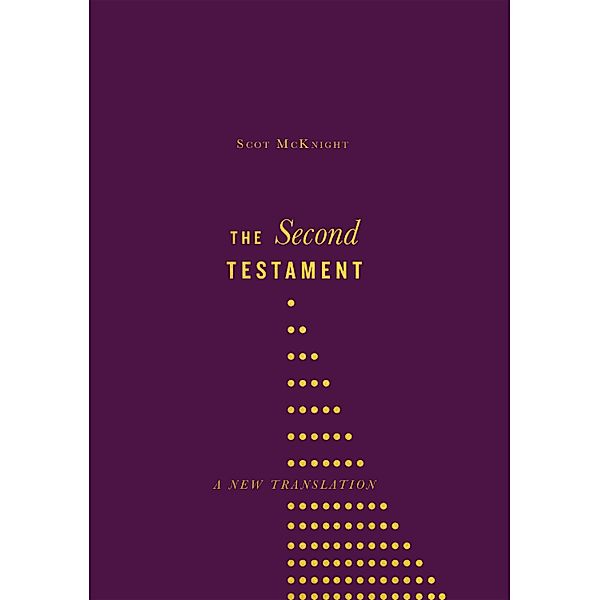 Second Testament, Scot McKnight