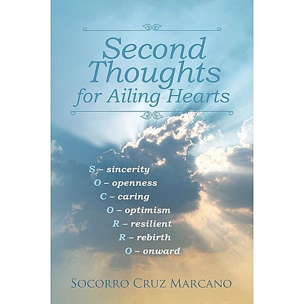 Second Thoughts for Ailing Hearts, Socorro Cruz Marcano