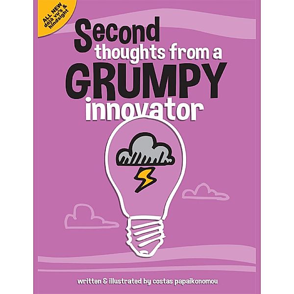 Second Thoughts from a Grumpy Innovator, Costas Papaikonomou