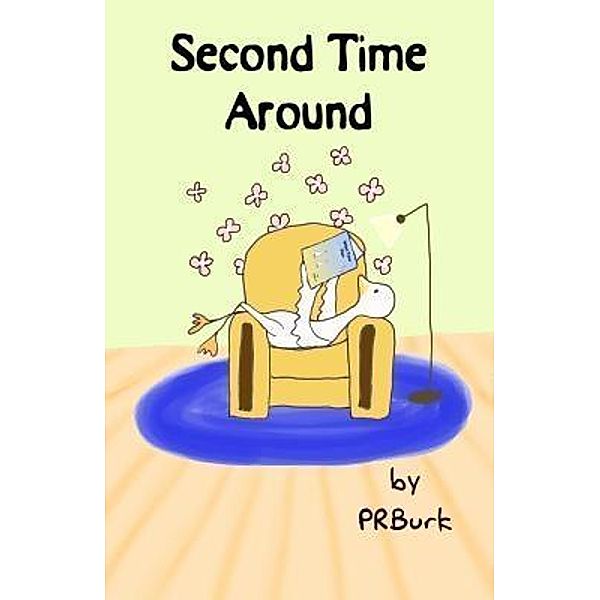 Second Time Around, Penny Ross Burk