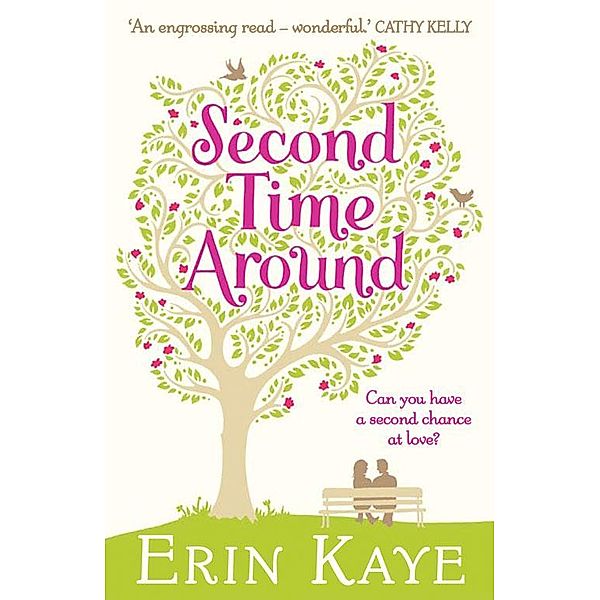 Second Time Around, Erin Kaye