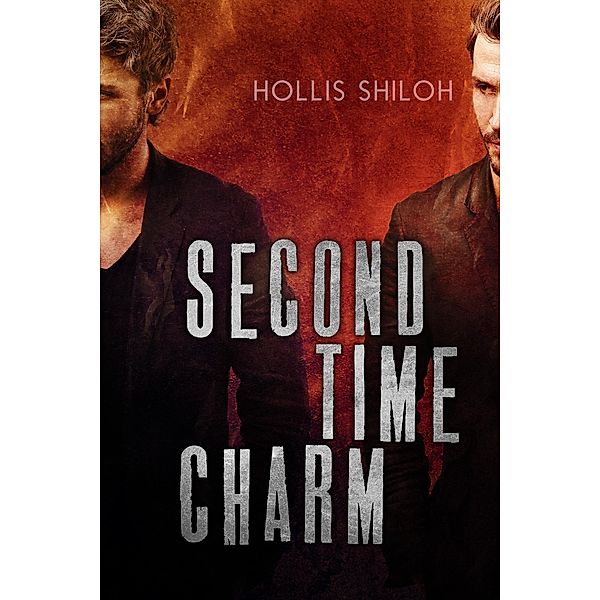 Second Time Charm (shifters and partners, #13) / shifters and partners, Hollis Shiloh