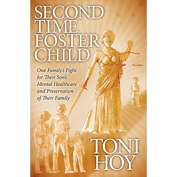 Second Time Foster Child, Toni Hoy