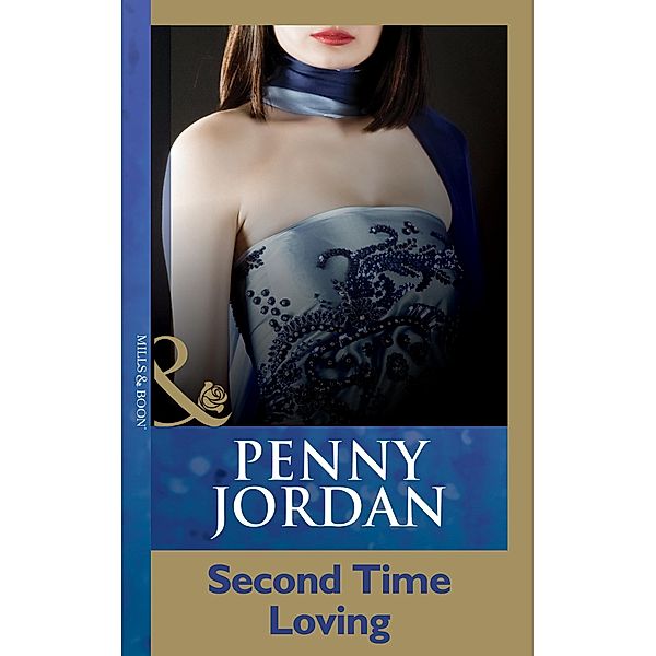 Second Time Loving, Penny Jordan