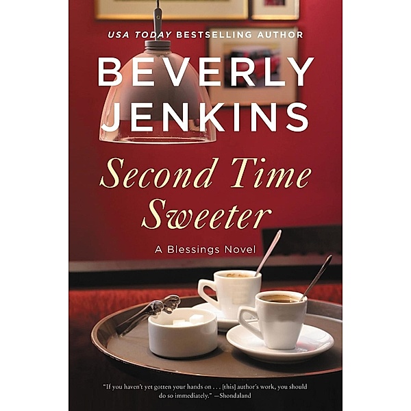 Second Time Sweeter / Blessings Bd.9, Beverly Jenkins