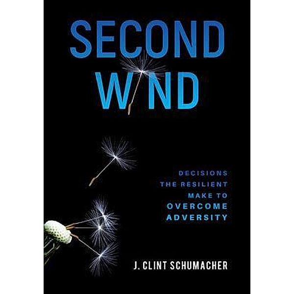 Second Wind, J. Clint Schumacher