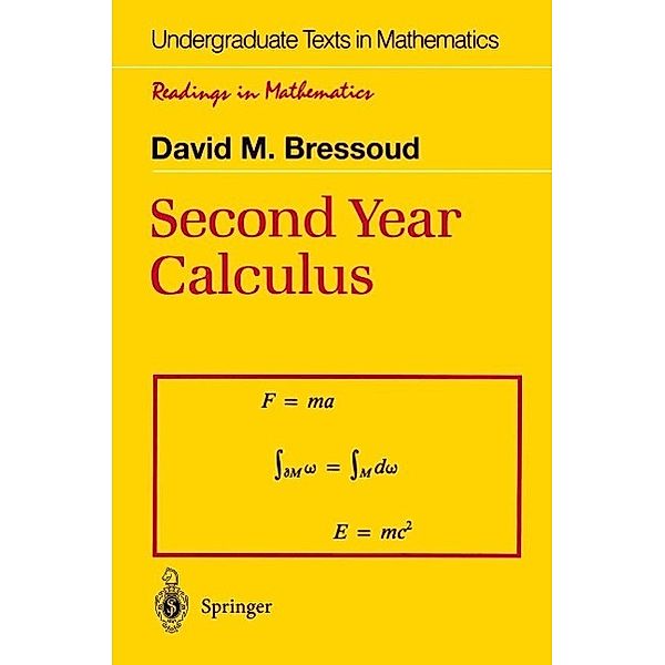 Second Year Calculus / Undergraduate Texts in Mathematics, David M. Bressoud