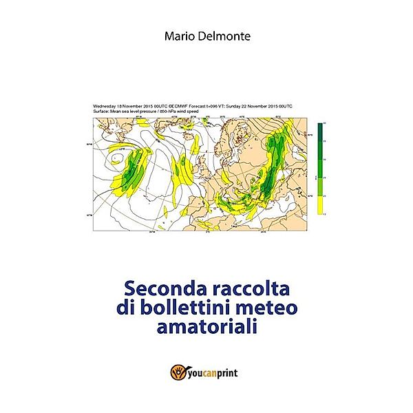 Seconda raccolta di bollettini meteo amatoriali, Mario Delmonte