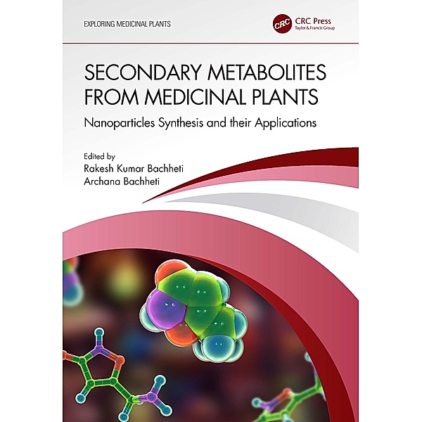 Secondary Metabolites from Medicinal Plants