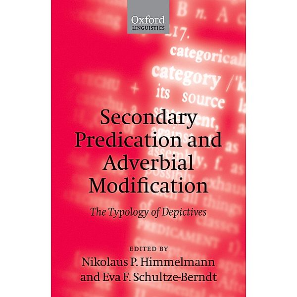 Secondary Predication and Adverbial Modification