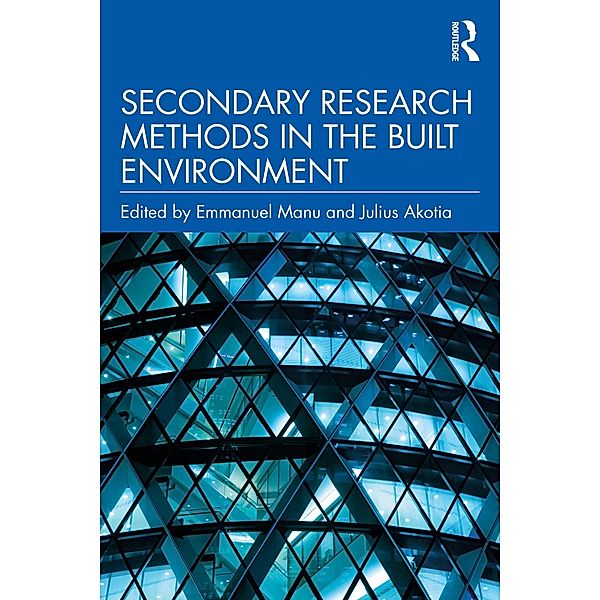 Secondary Research Methods in the Built Environment