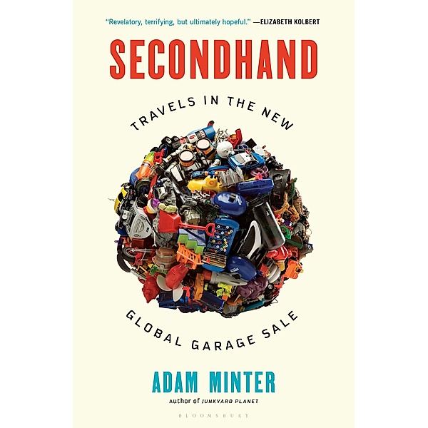 Secondhand, Adam Minter