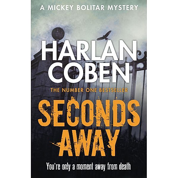 Seconds Away / Mickey Bolitar, Harlan Coben