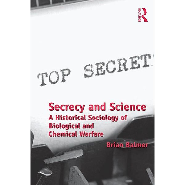 Secrecy and Science, Brian Balmer