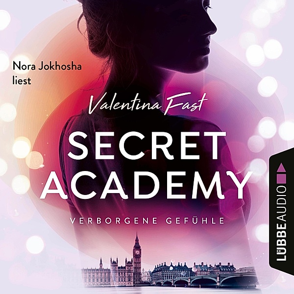 Secret Academy - 1 - Verborgene Gefühle, Valentina Fast