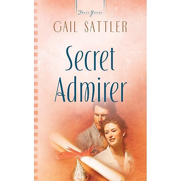 Secret Admirer, Gail Sattler