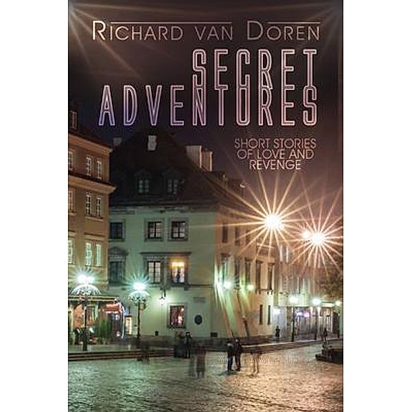 Secret Adventures / Richard Van Doren, Richard van Doren