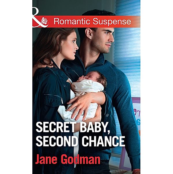 Secret Baby, Second Chance / Sons of Stillwater Bd.3, Jane Godman