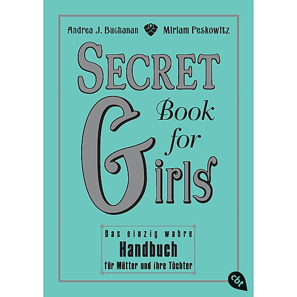 Secret Book for Girls, Miriam Peskowitz, Andrea J. Buchanan