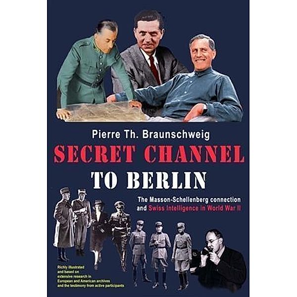 Secret Channel to Berlin, PierreTh Braunschweig