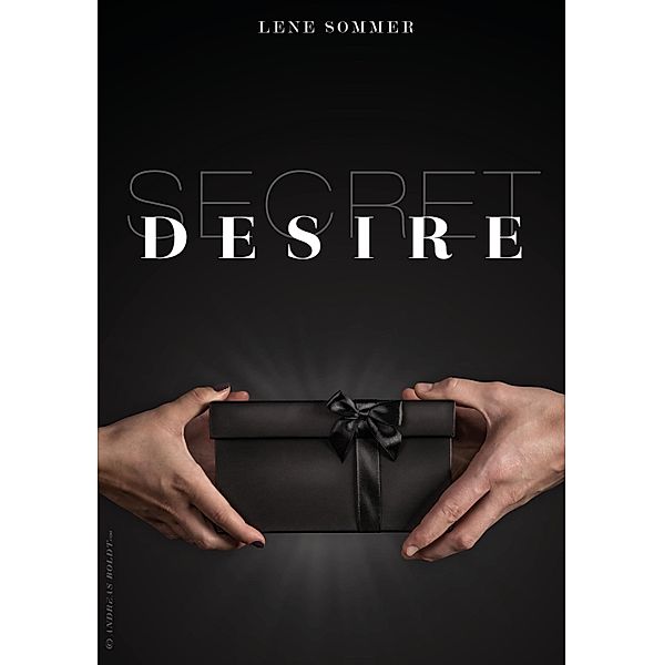 SECRET DESIRE, Lene Sommer