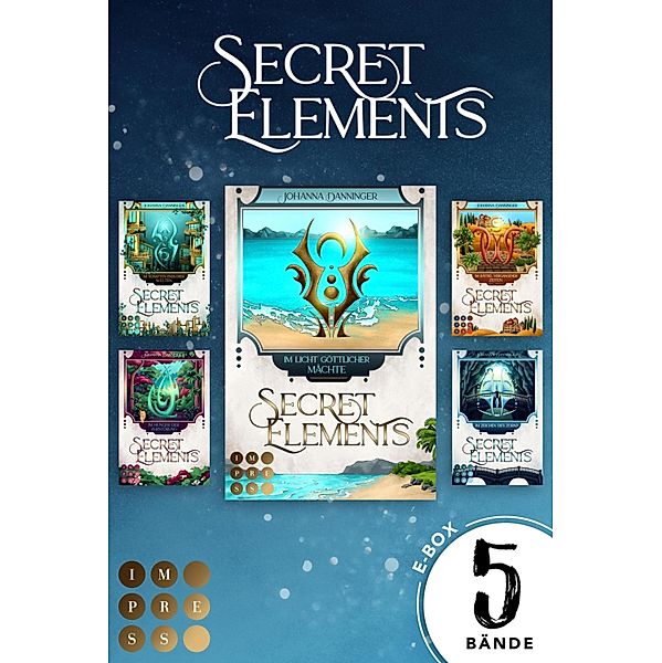Secret Elements: Band 5-9 aus der magischen Secret Elements-Welt in einer E-Box! / Secret Elements, Johanna Danninger