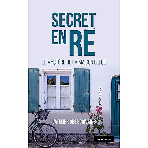 Secret en Ré, L'Atelier des écrivains