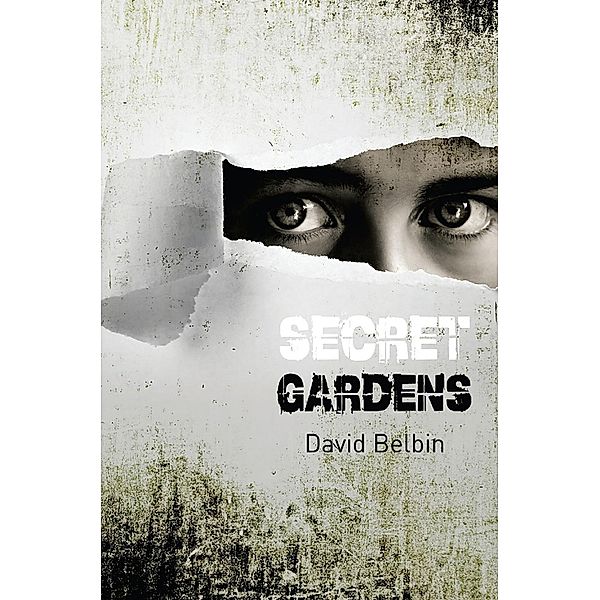 Secret Gardens / Five Leaves Publications, David Belbin