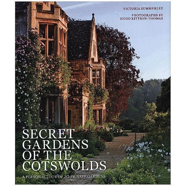 Secret Gardens of the Cotswolds, Victoria Summerley