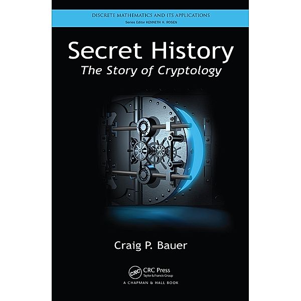 Secret History, Craig P. Bauer