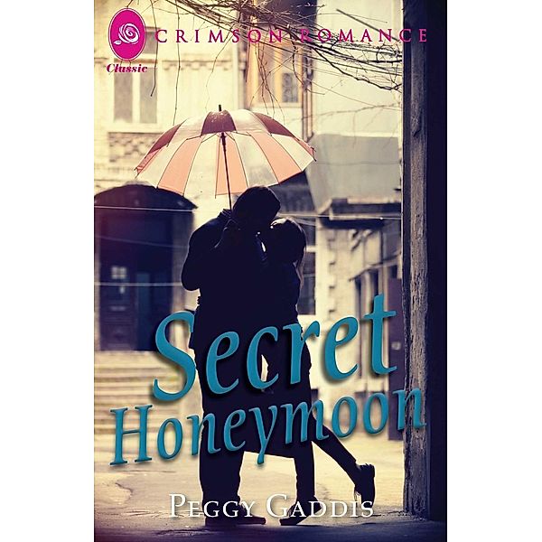 Secret Honeymoon, Peggy Gaddis