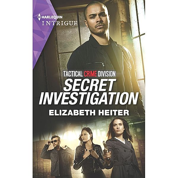 Secret Investigation / Tactical Crime Division Bd.2, Elizabeth Heiter