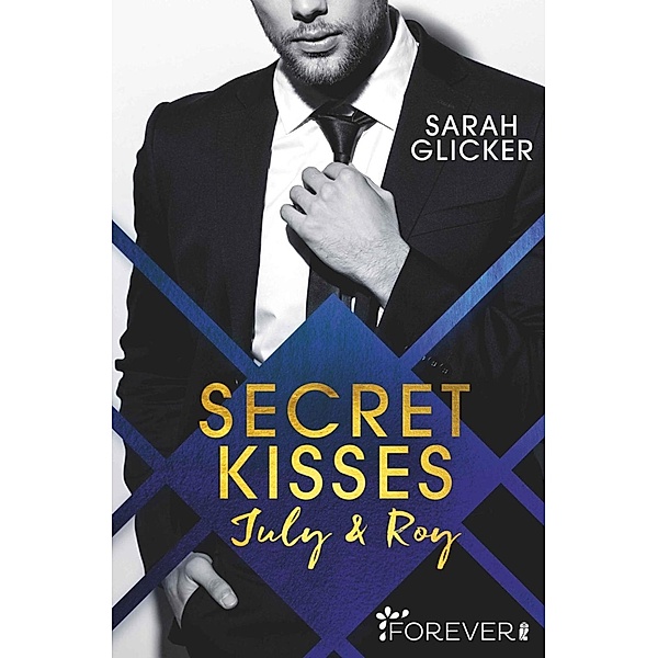 Secret Kisses, Sarah Glicker