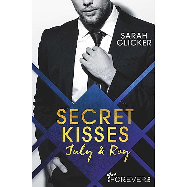 Secret Kisses / Law and Justice Bd.1, Sarah Glicker
