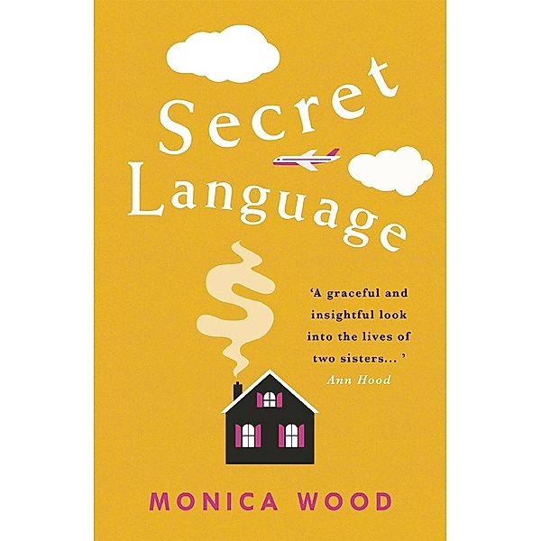 Secret Language, Monica Wood