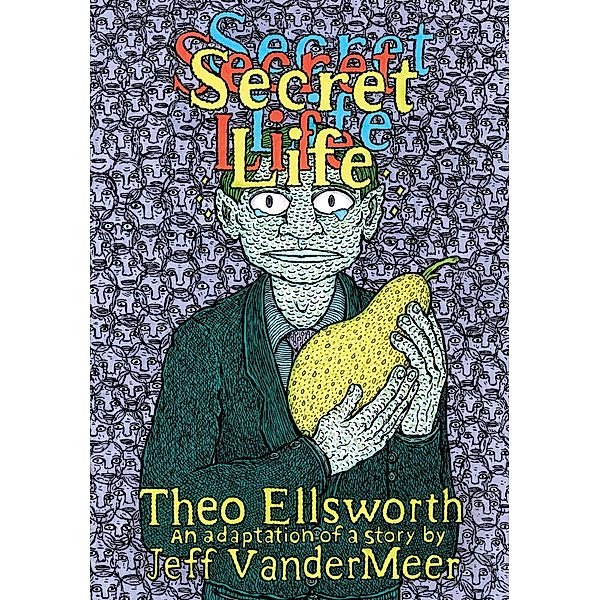 Secret Life, Theo Ellsworth