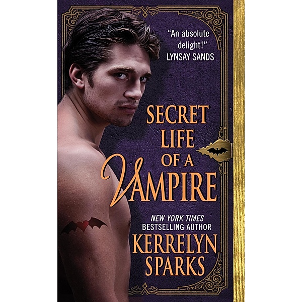 Secret Life of a Vampire / Love at Stake Bd.6, Kerrelyn Sparks