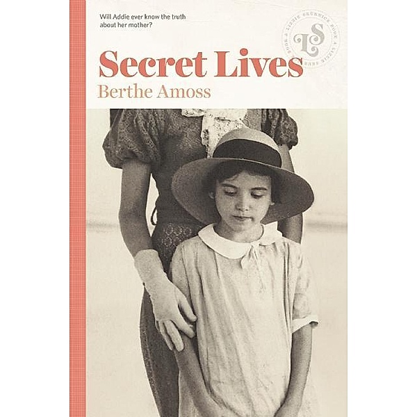 Secret Lives, Berthe Amoss