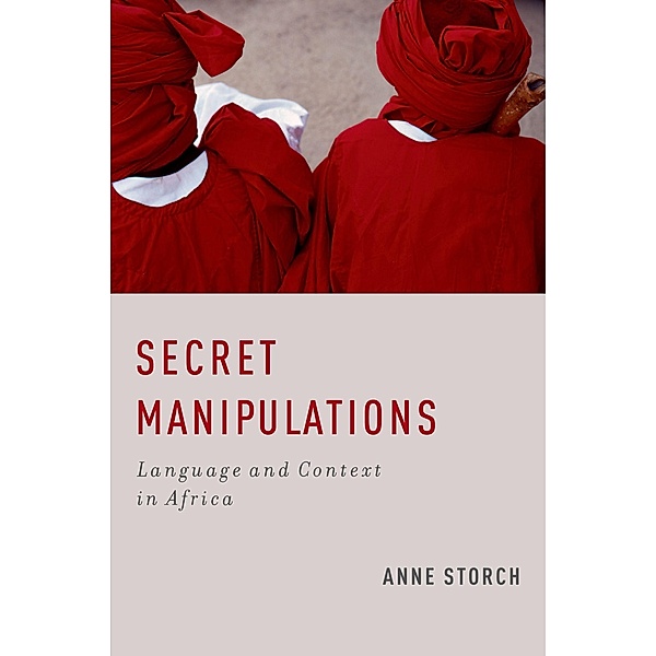 Secret Manipulations, Anne Storch