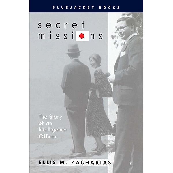 Secret Missions / Bluejacket Books, Ellis M. Zacharias