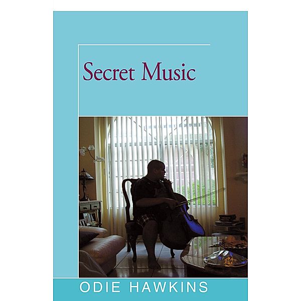 Secret Music, Odie Hawkins