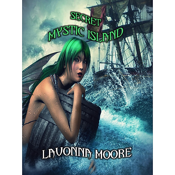 Secret Mystic Island, LaVonna Moore