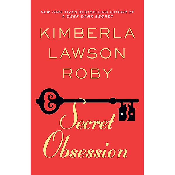 Secret Obsession, Kimberla Lawson Roby